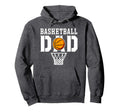Dad Basketball Basketball Dad Hoodie - Novelty Apparel Unisex - T-Shirt, Sweatshirt, Hoodie