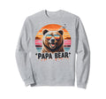 Papa Bear Sunglasses Funny Bear Sweatshirt - Aesthetic Graphic for Adults - T-Shirt, Sweatshirt, Hoodie