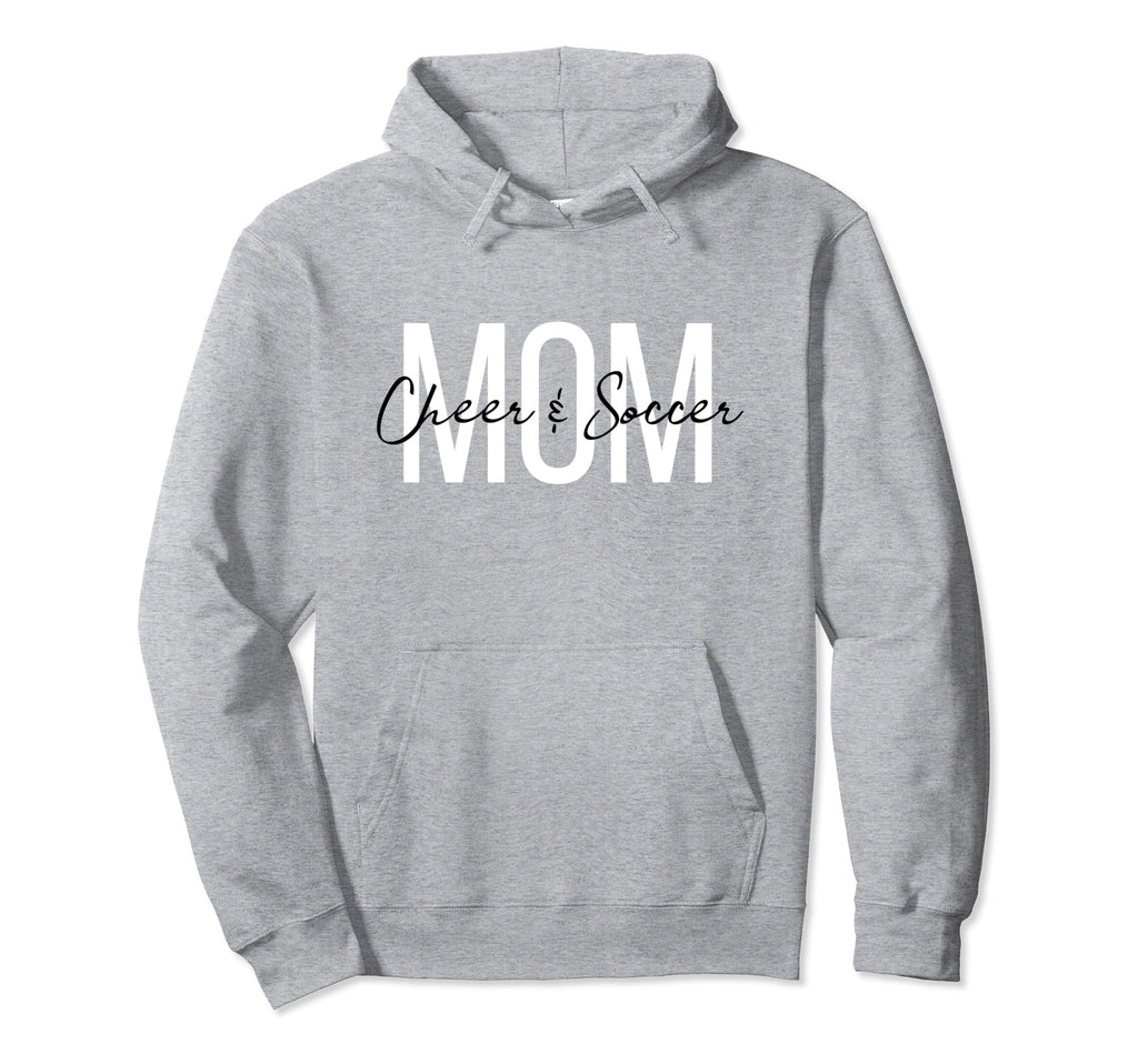 Cheer And Soccer Mom Life Soccer Hoodie - Fun Novelty Design Men Women - T-Shirt, Sweatshirt, Hoodie