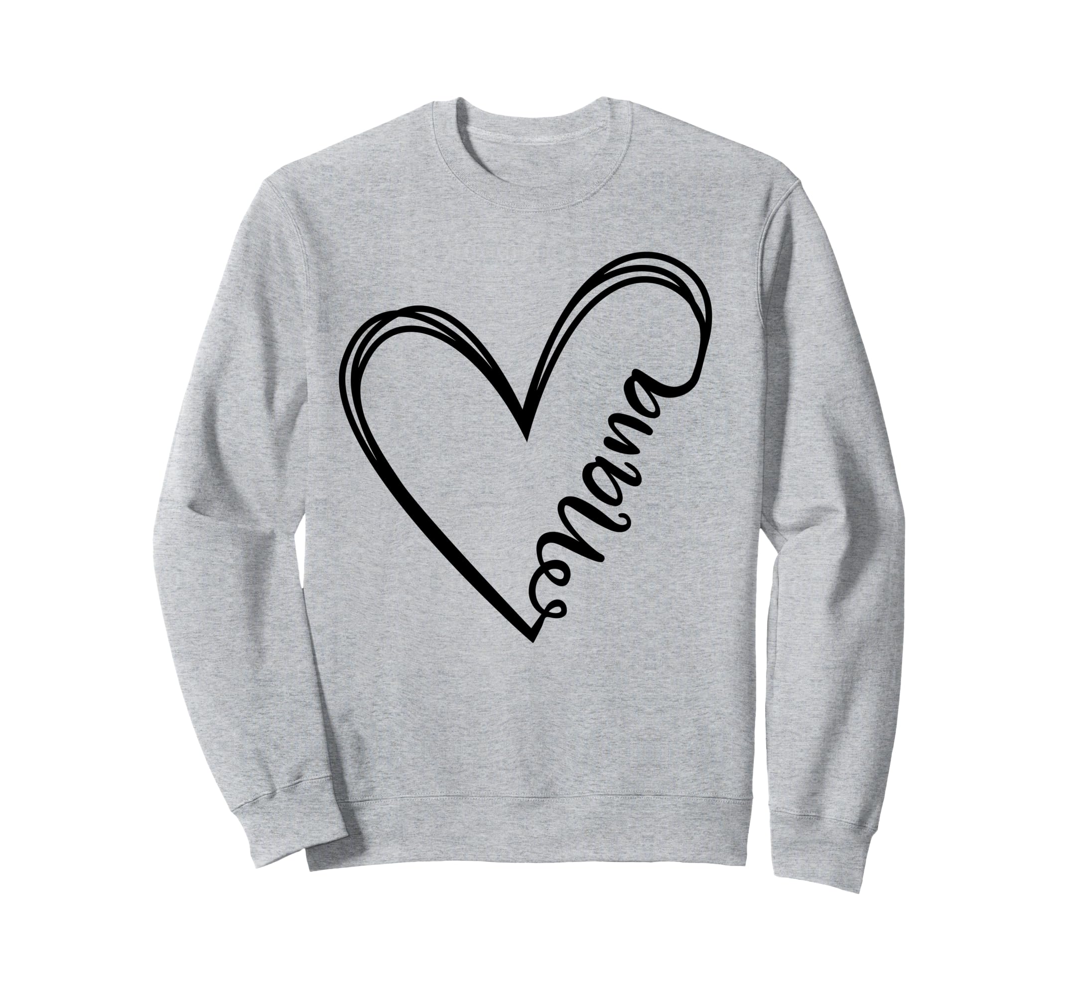 Nana Heart Grandma Mothers Day Sweatshirt - Streetwear Style Men Women - T-Shirt, Sweatshirt, Hoodie