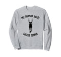 My Human Loves Soccer Tennis Cat Sweatshirt - Aesthetic Graphic Men Women - T-Shirt, Sweatshirt, Hoodie