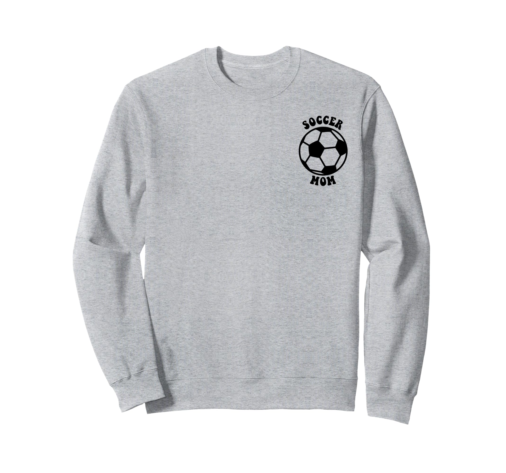 Crazy Proud Always Loud Soccer Mom Sweatshirt - Unique Graphic Men Women - T-Shirt, Sweatshirt, Hoodie