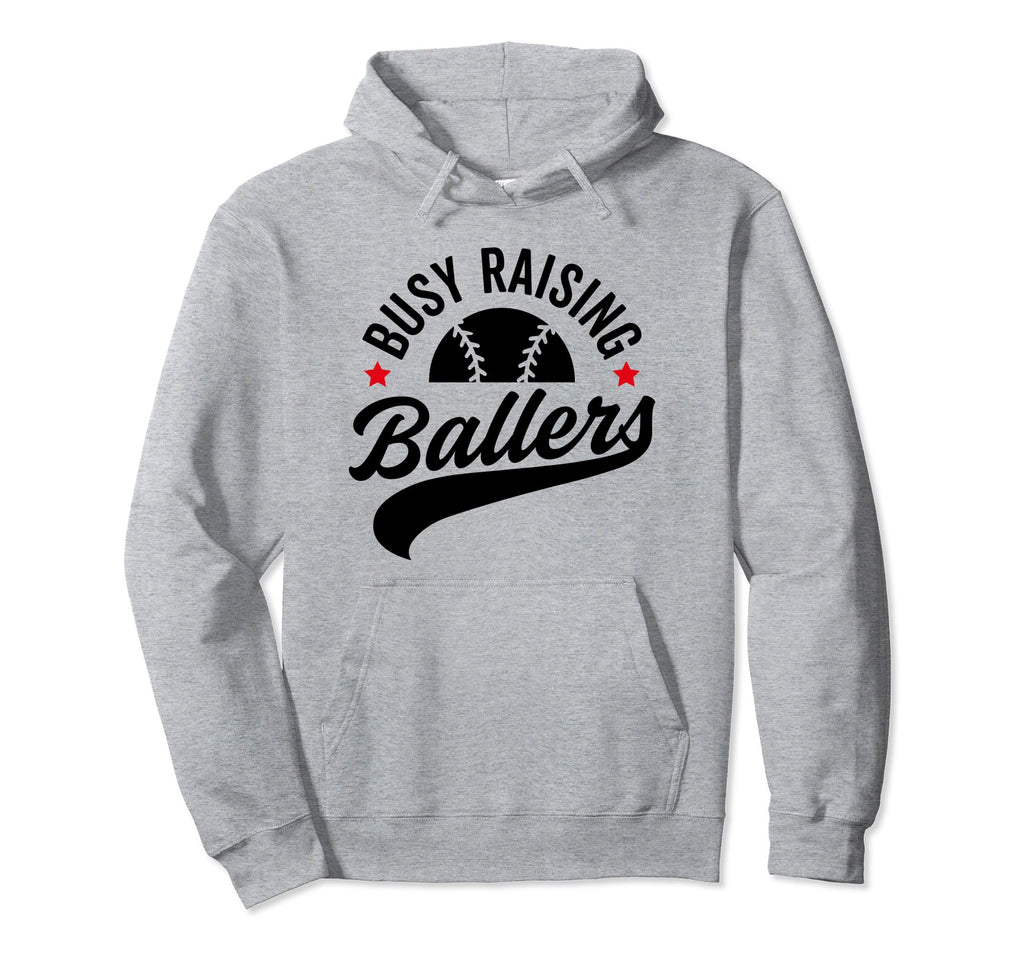 Busy Raising Ballers Baseball Cheer Hoodie - Aesthetic Graphic for Adults - T-Shirt, Sweatshirt, Hoodie