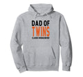 Dad Twins Overachiever Funny Twin Dads Hoodie - Unique Graphic Men Women - T-Shirt, Sweatshirt, Hoodie