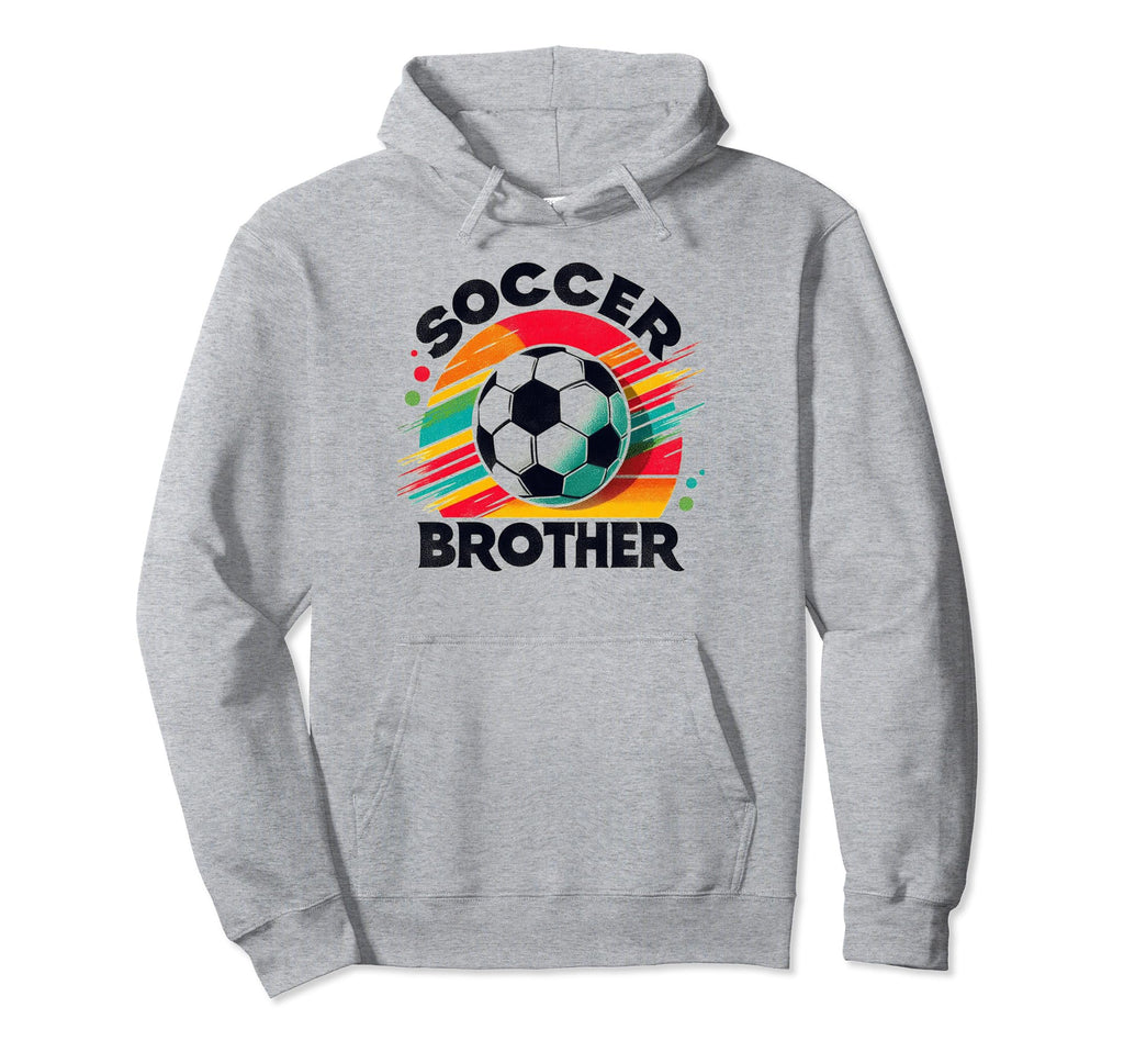 Soccer Brother Family Matching Team Hoodie - Novelty Apparel for Adults - T-Shirt, Sweatshirt, Hoodie