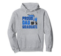 Proud Dad Graduate Team Graduating Hoodie - Streetwear Style for Adults - T-Shirt, Sweatshirt, Hoodie