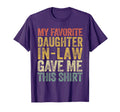 My Favorite Daughter Law Gave Me This T-Shirt - Minimalist Print for Adults - T-Shirt, Sweatshirt, Hoodie