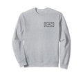 Dad Family Matching Father Fathers Day Sweatshirt - Trendy Graphic Unisex - T-Shirt, Sweatshirt, Hoodie
