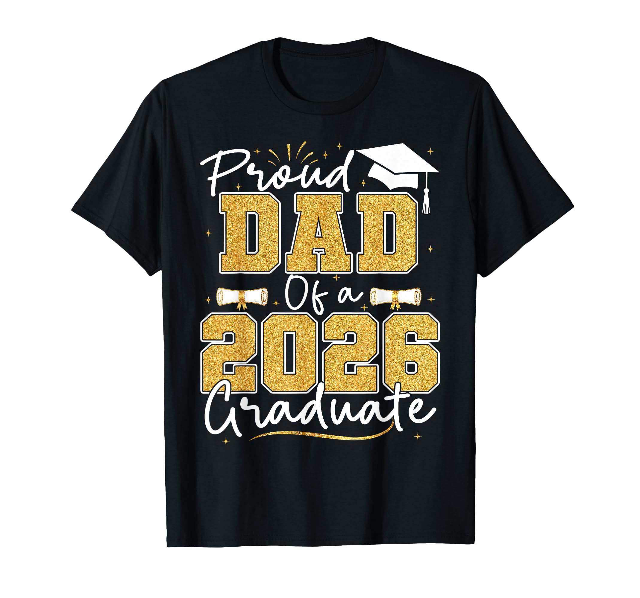 Proud Dad 2026 Graduate Senior T-Shirt - Aesthetic Graphic Unisex - T-Shirt, Sweatshirt, Hoodie