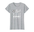 Funny Offside Rule Expert Said No T-Shirt - Fun Novelty Design Men Women - T-Shirt, Sweatshirt, Hoodie