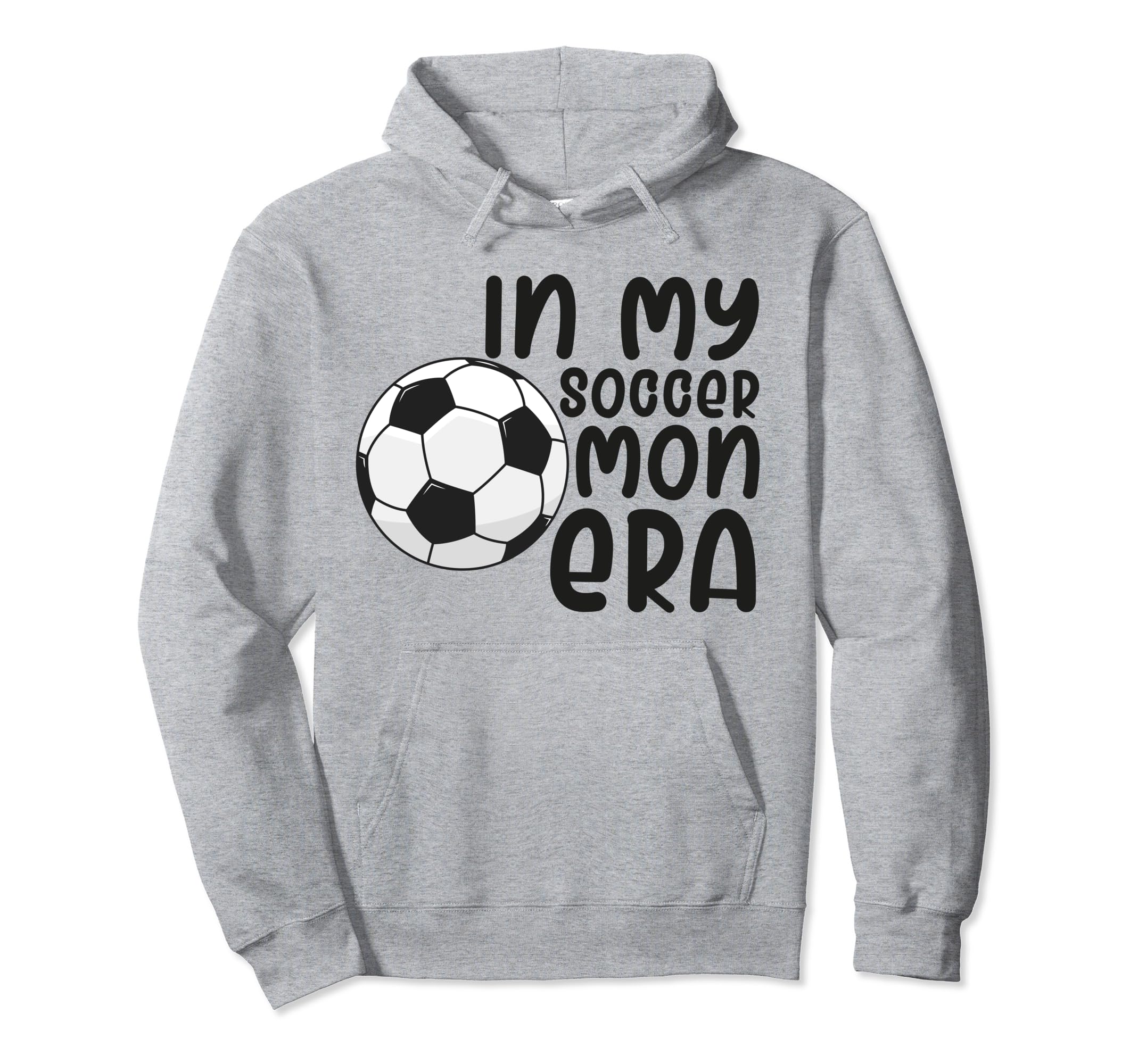My Soccer Mom Era Funny Soccer Mom Hoodie - Custom Art Print Men Women - T-Shirt, Sweatshirt, Hoodie