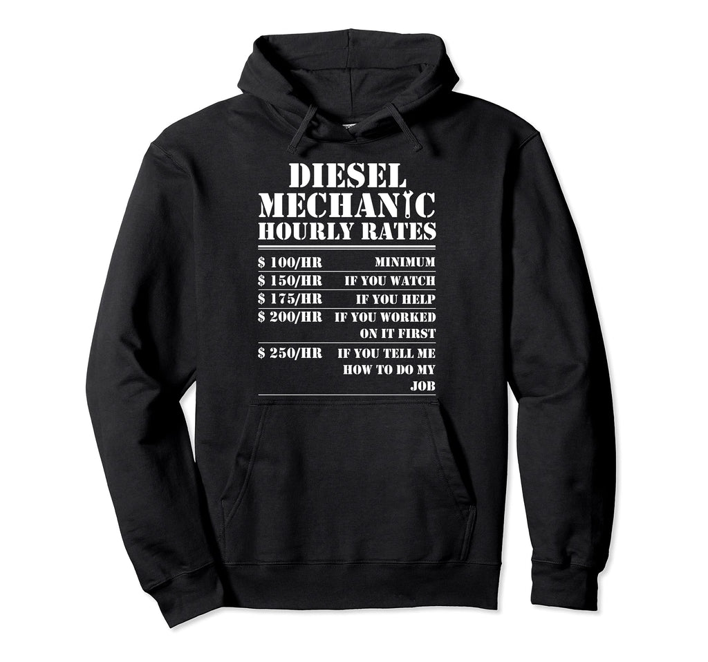 Diesel Mechanic Hourly Rate Funny Hoodie - Minimalist Print Men Women - T-Shirt, Sweatshirt, Hoodie