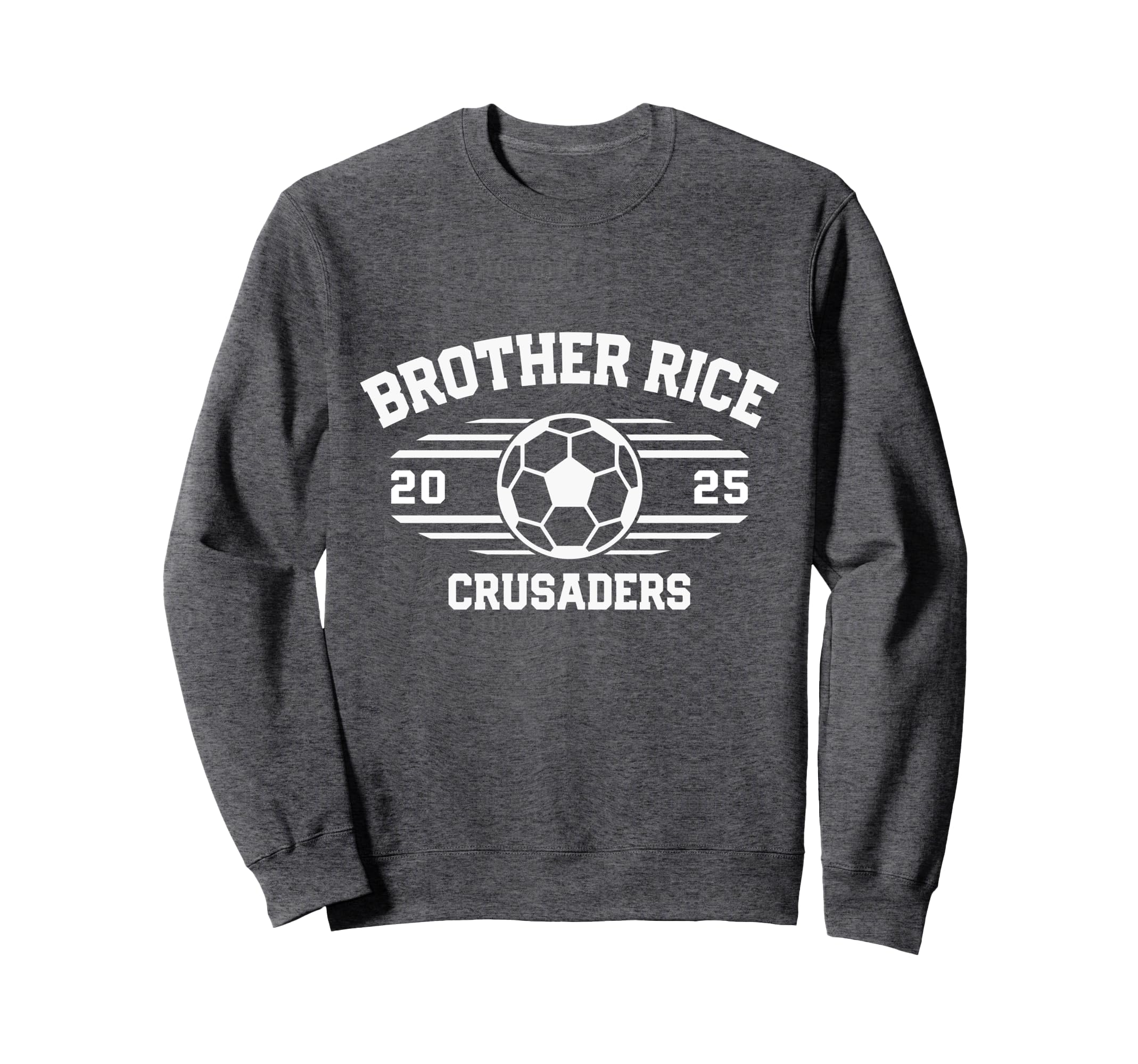 Brother Rice Crusaders Soccer Ball Sweatshirt - Graphic Print Men Women - T-Shirt, Sweatshirt, Hoodie
