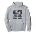 Trucker Driving Dad Trucker Father Hoodie - Casual Everyday Wear Men Women - T-Shirt, Sweatshirt, Hoodie