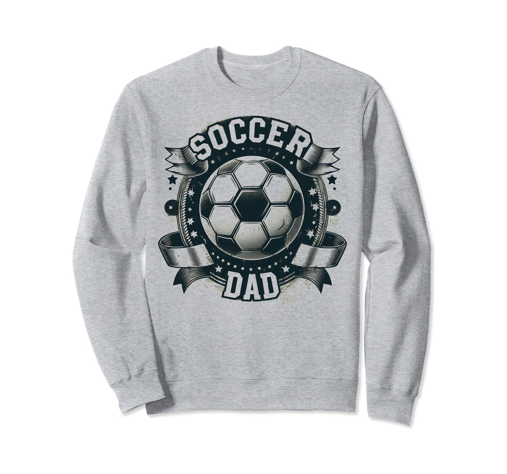 Soccer Dad Family Matching Dad Sweatshirt - Streetwear Style Men Women - T-Shirt, Sweatshirt, Hoodie