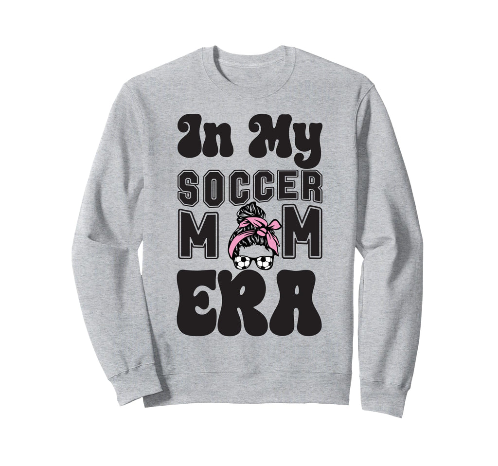 Soccer Mom Must Haves Womens Mother Sweatshirt - Graphic Print for Adults - T-Shirt, Sweatshirt, Hoodie