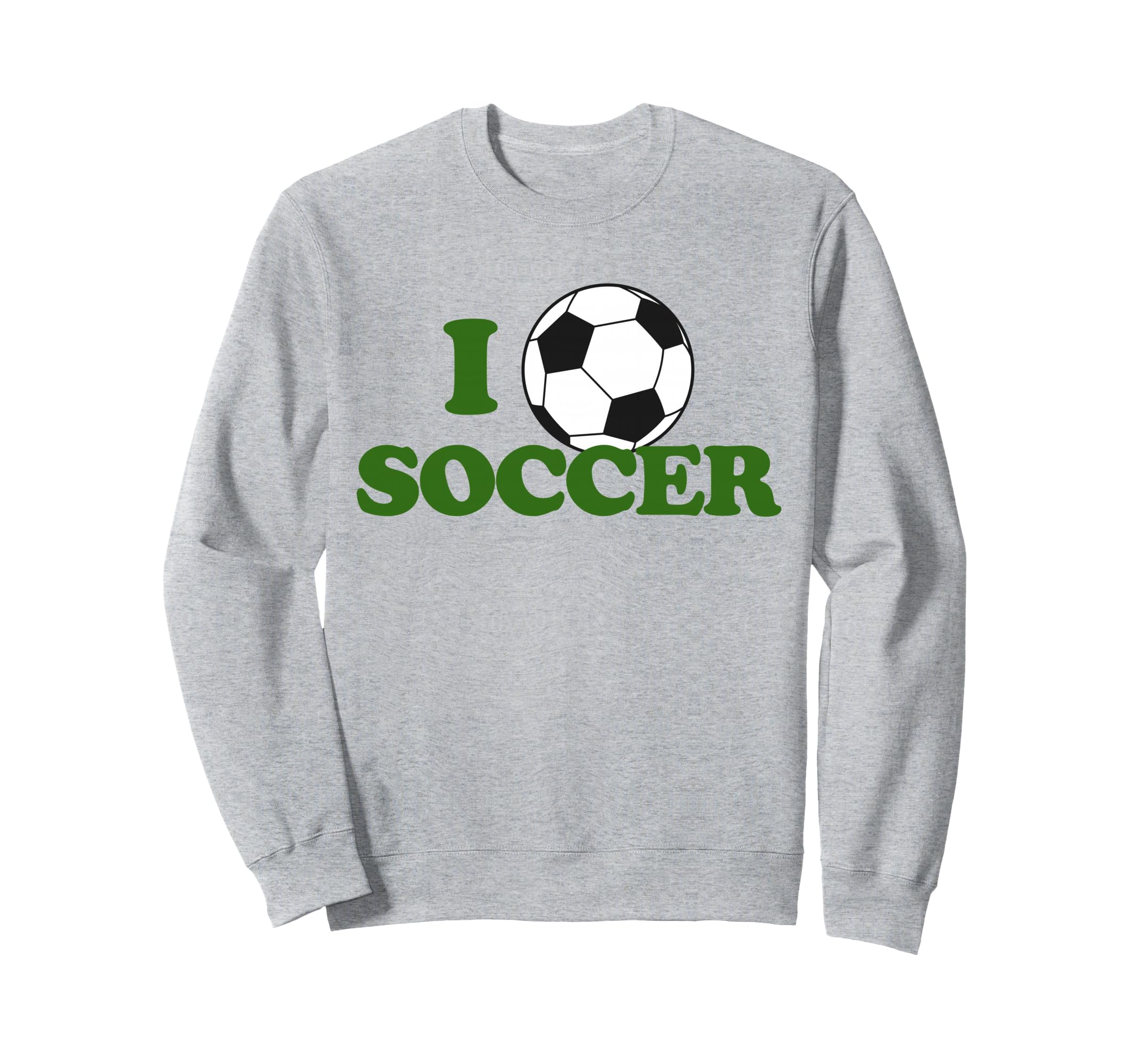 I Love Soccer Ball Sport Footie Fan Sweatshirt - Unique Graphic for Adults - T-Shirt, Sweatshirt, Hoodie