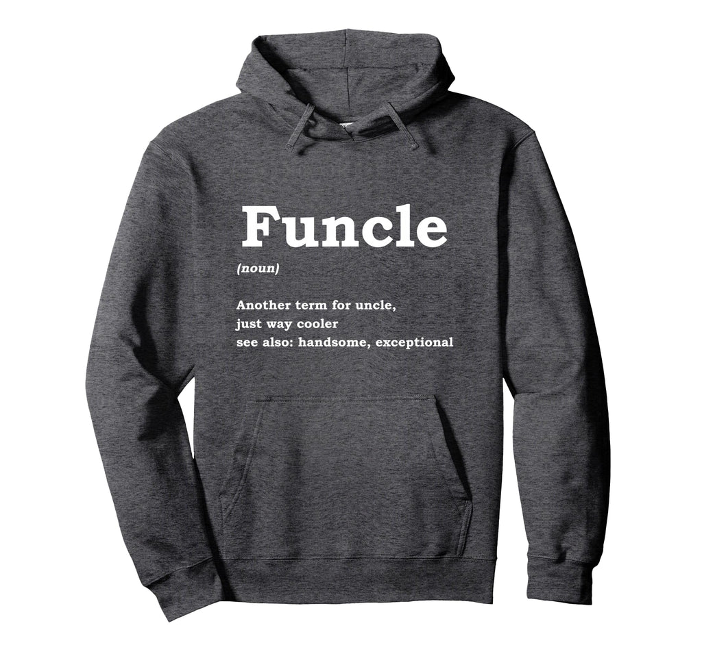 Favourite Uncle Nephew Appreciation Hoodie - Streetwear Style Unisex - T-Shirt, Sweatshirt, Hoodie