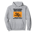 Trucker Driving Dad Trucker Father Hoodie - Casual Everyday Wear Unisex - T-Shirt, Sweatshirt, Hoodie