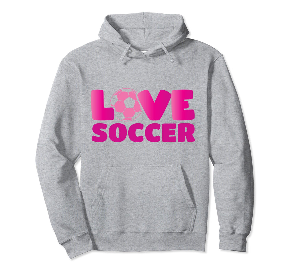 Soccer Soccer Player Love Soccer Hoodie - Streetwear Style Unisex - T-Shirt, Sweatshirt, Hoodie