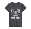 Womens Weekends Coffee And Game Days T-Shirt - Streetwear Style Men Women - T-Shirt, Sweatshirt, Hoodie