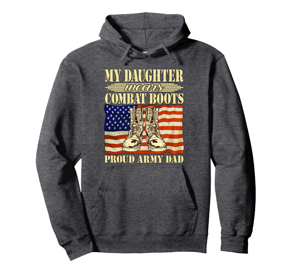My Daughter Wears Combat Boots Military Hoodie - Graphic Print for Adults - T-Shirt, Sweatshirt, Hoodie