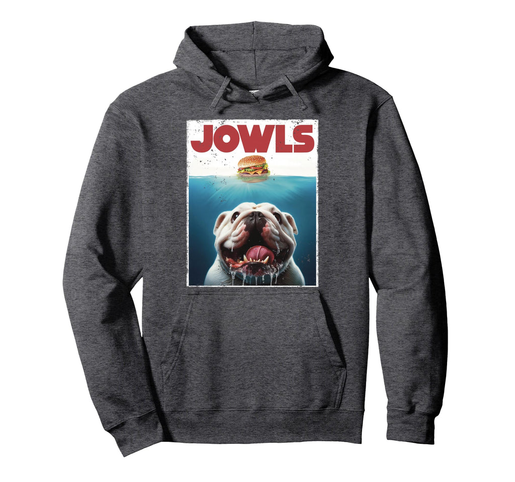 Funny English Bulldog Jowls British Hoodie - Streetwear Style Men Women - T-Shirt, Sweatshirt, Hoodie
