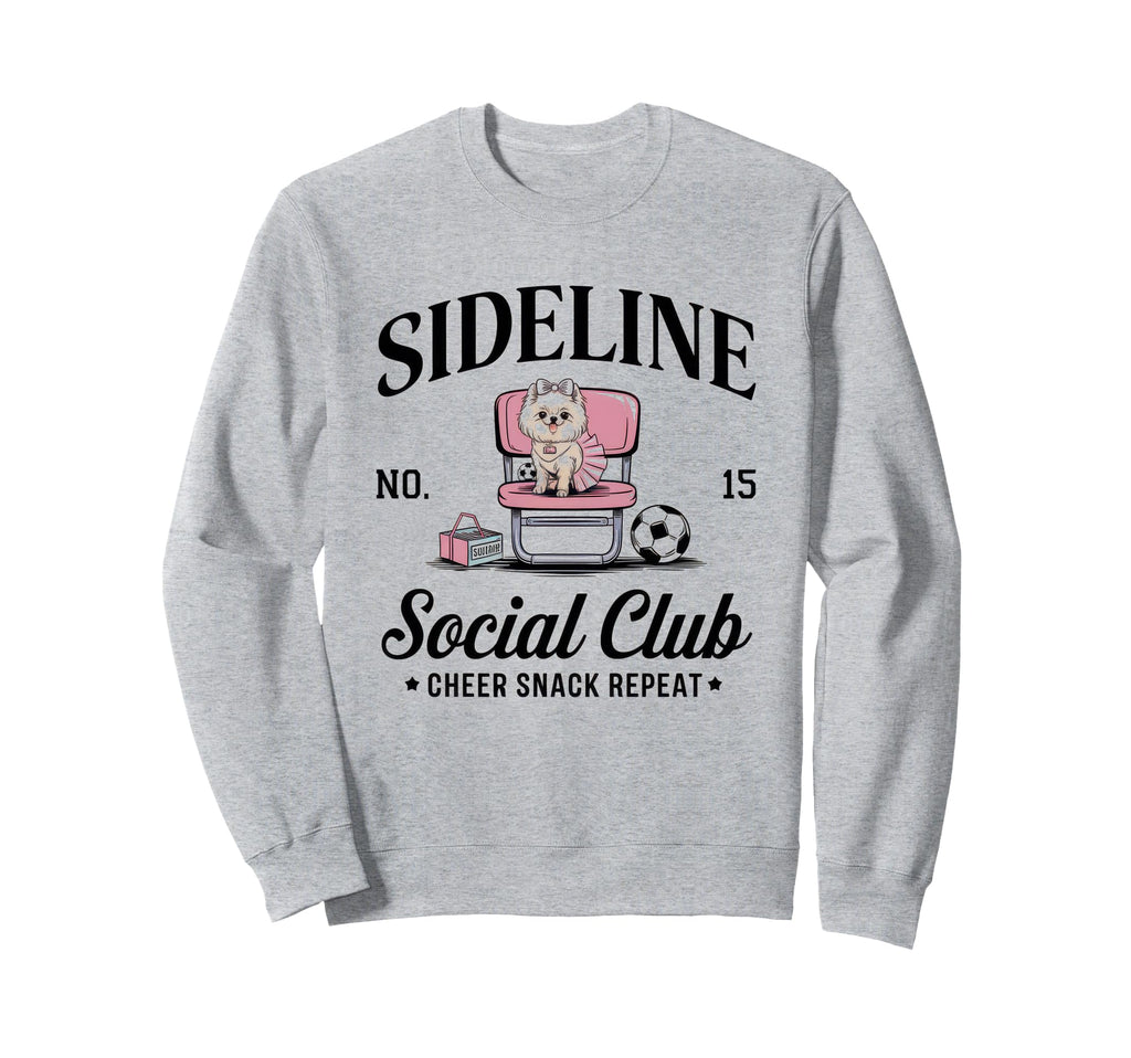Sideline Social Club Soccer Mom Sweatshirt - Novelty Apparel Men Women - T-Shirt, Sweatshirt, Hoodie