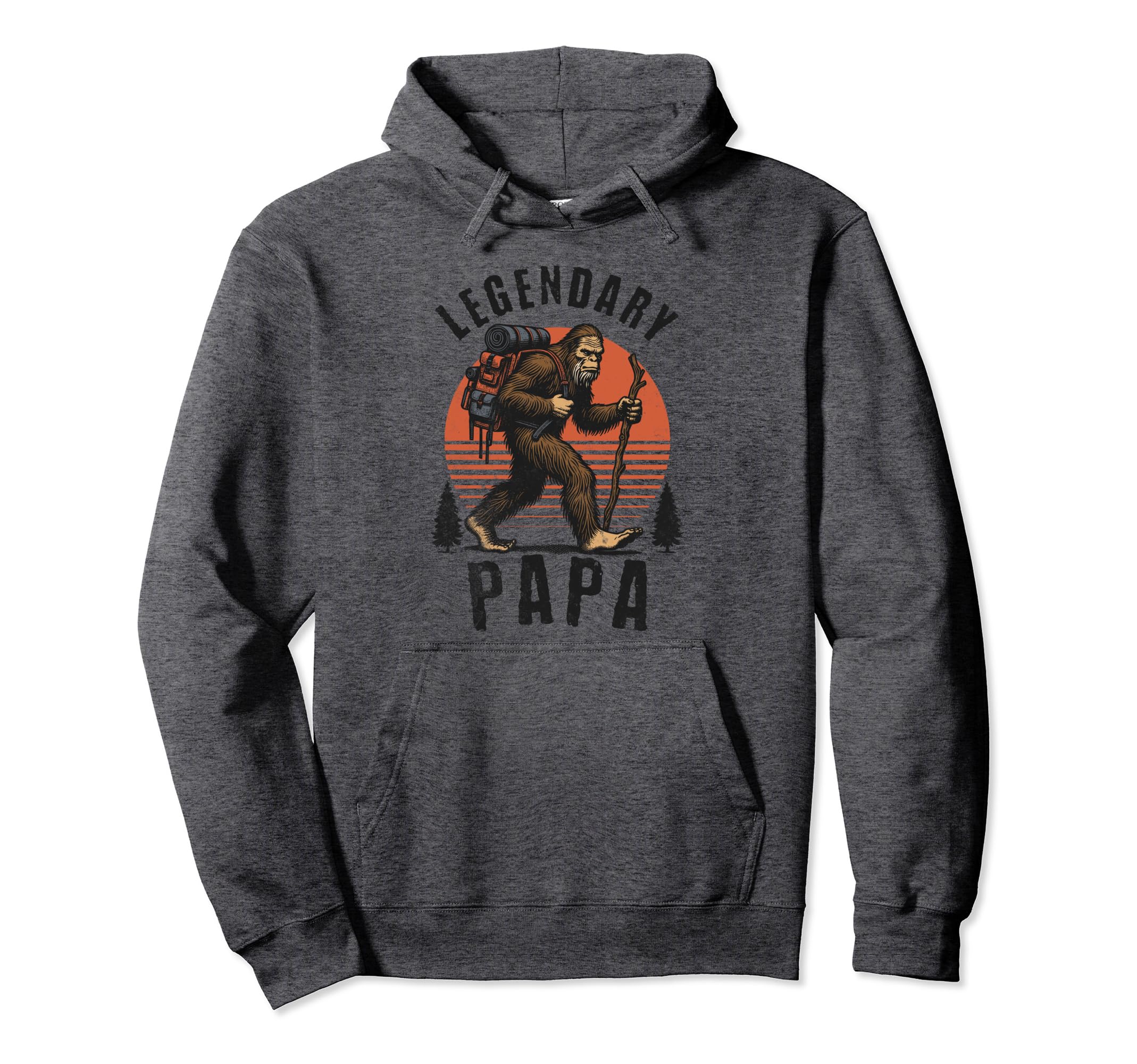 Legendary Papa Funny Fathers Day Hoodie - Unique Graphic for Adults - T-Shirt, Sweatshirt, Hoodie