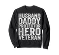 Husband Daddy Protector Hero Sweatshirt - Custom Art Print for Adults - T-Shirt, Sweatshirt, Hoodie