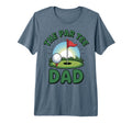 Funny Golf Dad Par Golfing Tri T-Shirt - Casual Everyday Wear Men Women - T-Shirt, Sweatshirt, Hoodie