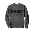 Gymnastics Mom Gymnast Mom Sweatshirt - Custom Art Print Unisex - T-Shirt, Sweatshirt, Hoodie