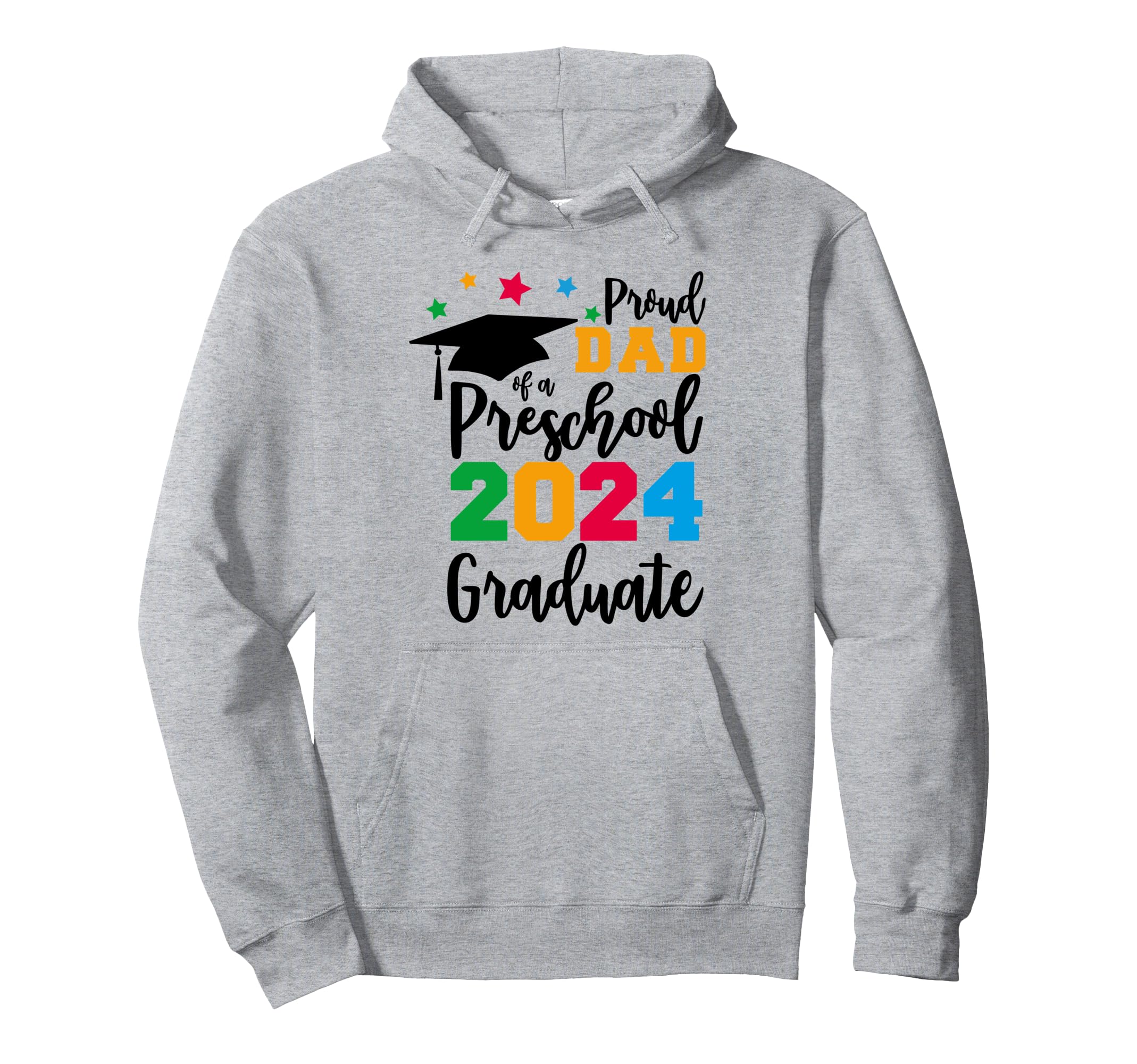 Class 2024 Proud Dad Preschool Graduate Hoodie - Custom Art Print Men Women - T-Shirt, Sweatshirt, Hoodie