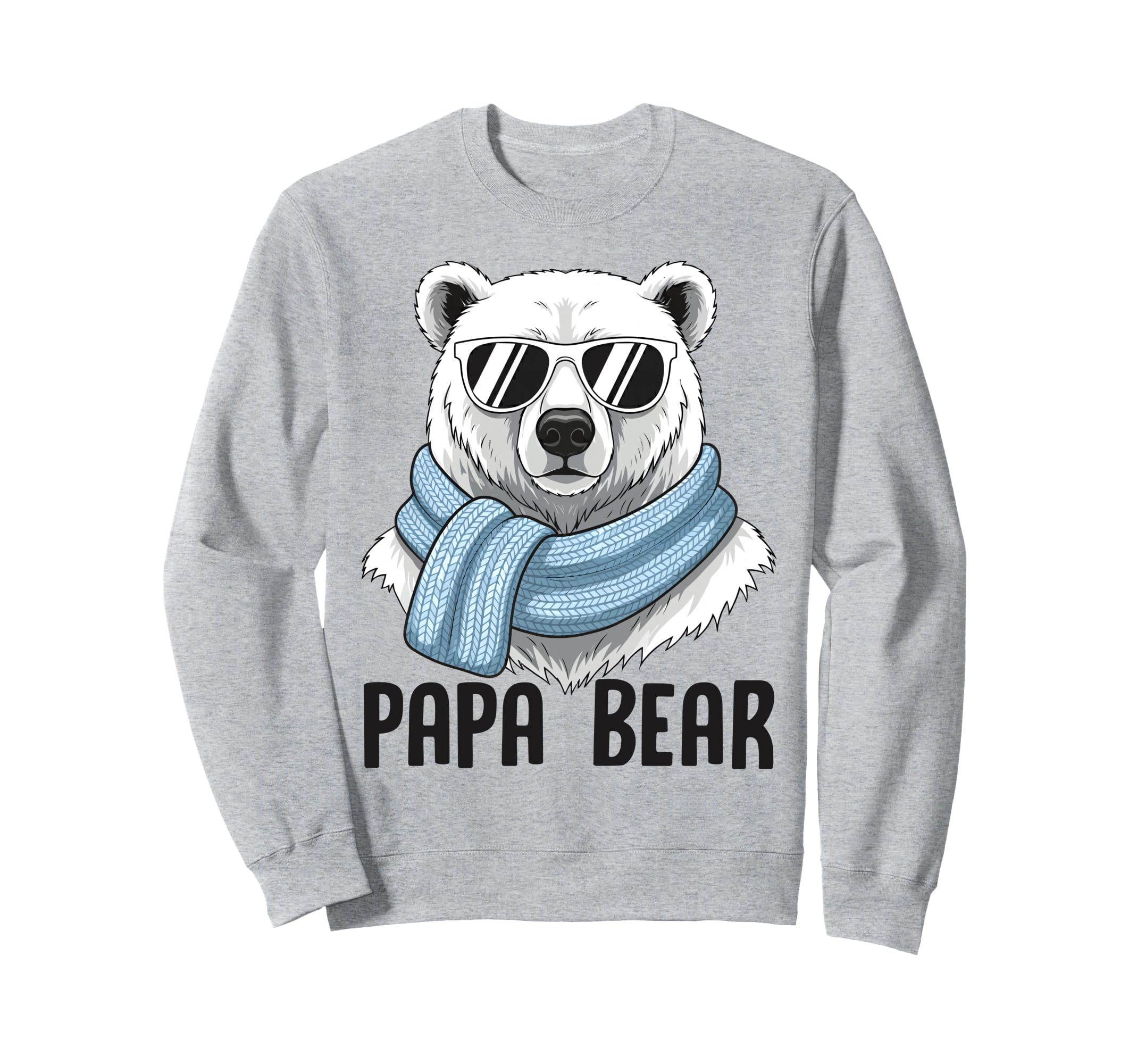 Papa Bear Dad Polar Bear Scarf Sweatshirt - Graphic Print Men Women - T-Shirt, Sweatshirt, Hoodie