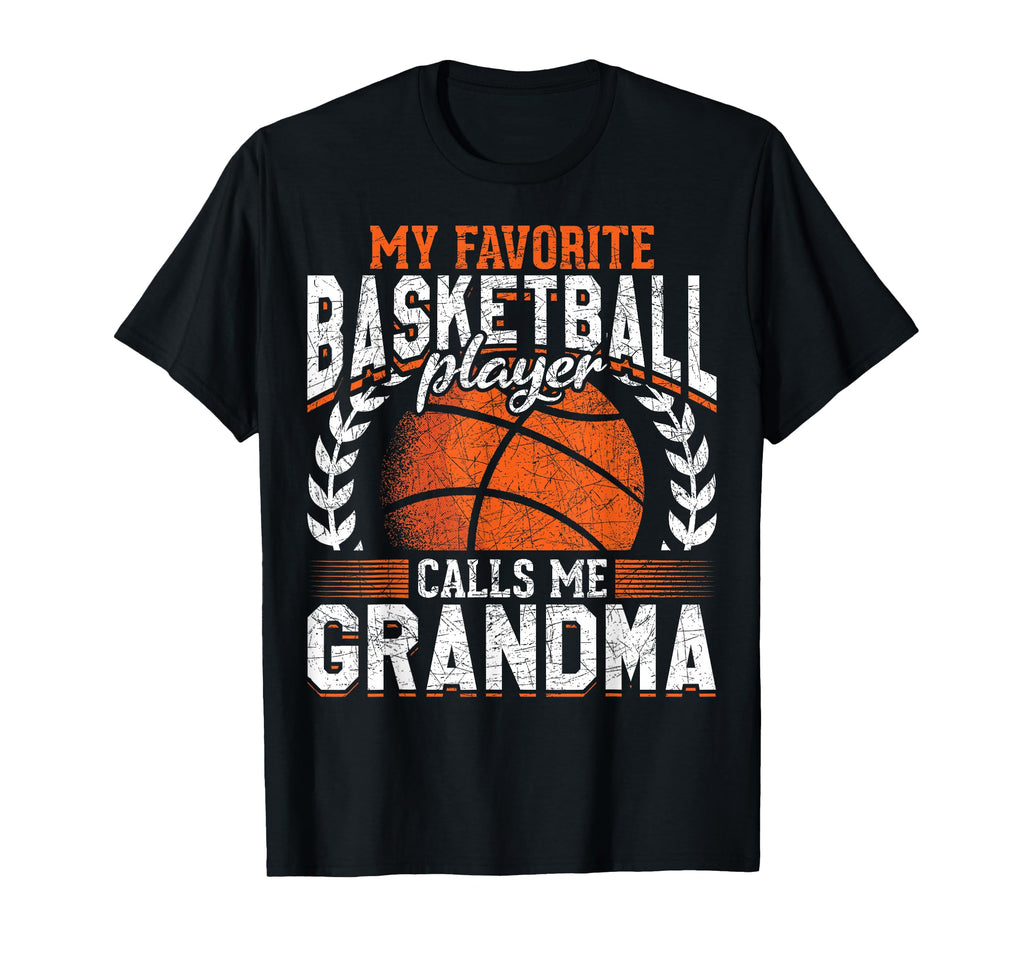 My Favorite Basketball Player Calls Me T-Shirt - Graphic Print for Adults - T-Shirt, Sweatshirt, Hoodie