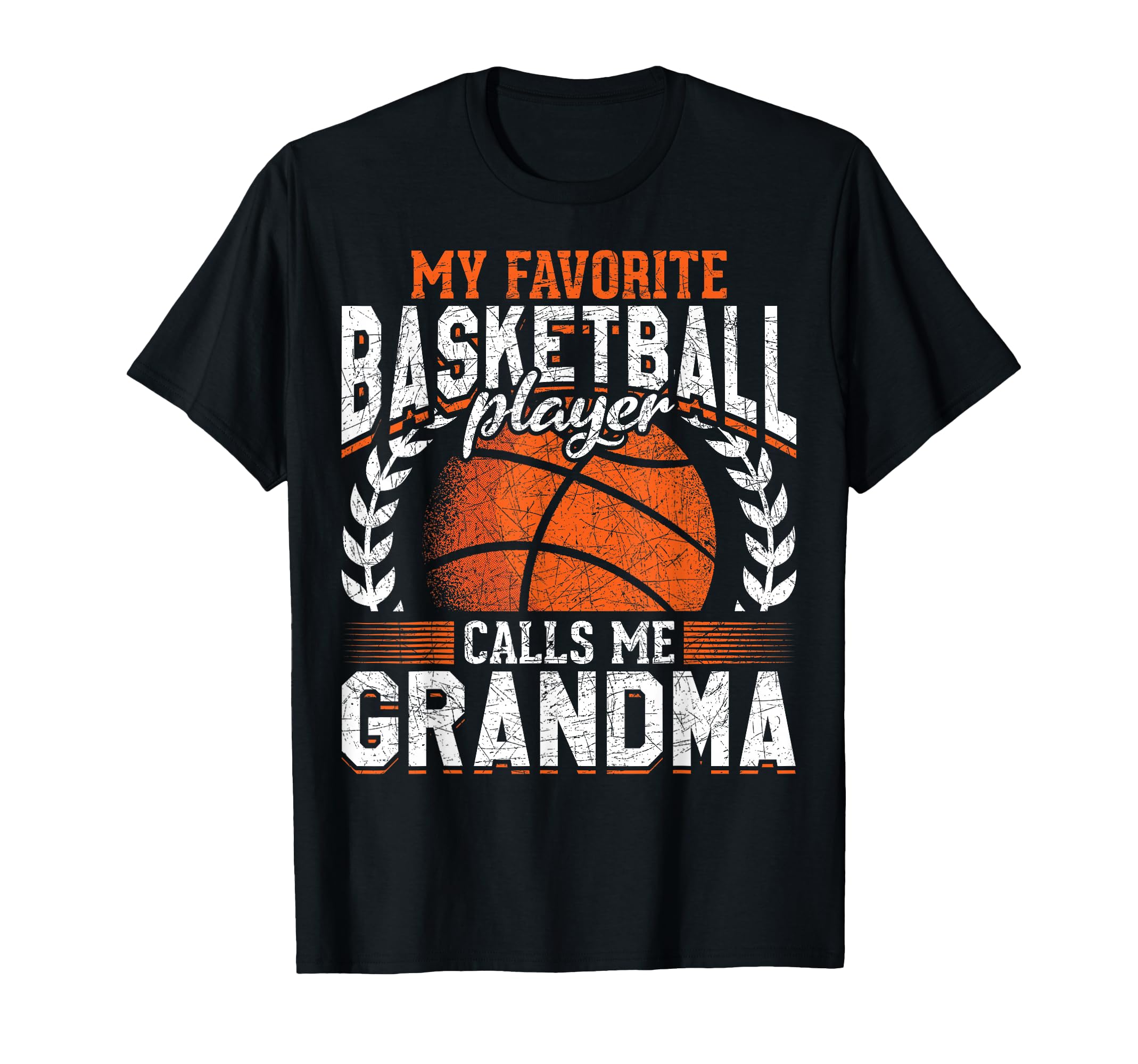 My Favorite Basketball Player Calls Me T-Shirt - Graphic Print for Adults - T-Shirt, Sweatshirt, Hoodie
