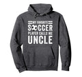 My Favorite Soccer Player Calls Me Hoodie - Trendy Graphic for Adults - T-Shirt, Sweatshirt, Hoodie