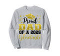 Super Proud Dad 2025 Graduate Sweatshirt - Aesthetic Graphic Men Women - T-Shirt, Sweatshirt, Hoodie