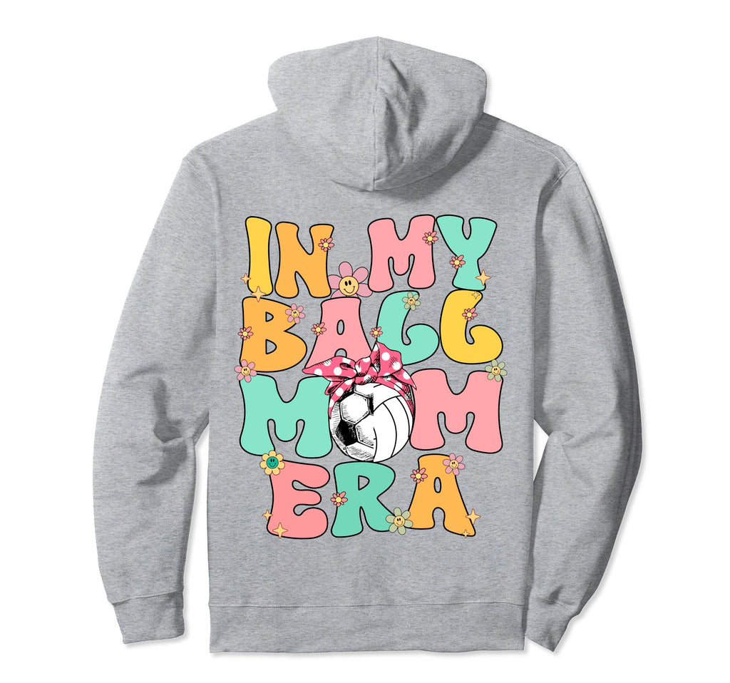 My Ball Mom Era Groovy Soccer Hoodie - Aesthetic Graphic Men Women - T-Shirt, Sweatshirt, Hoodie