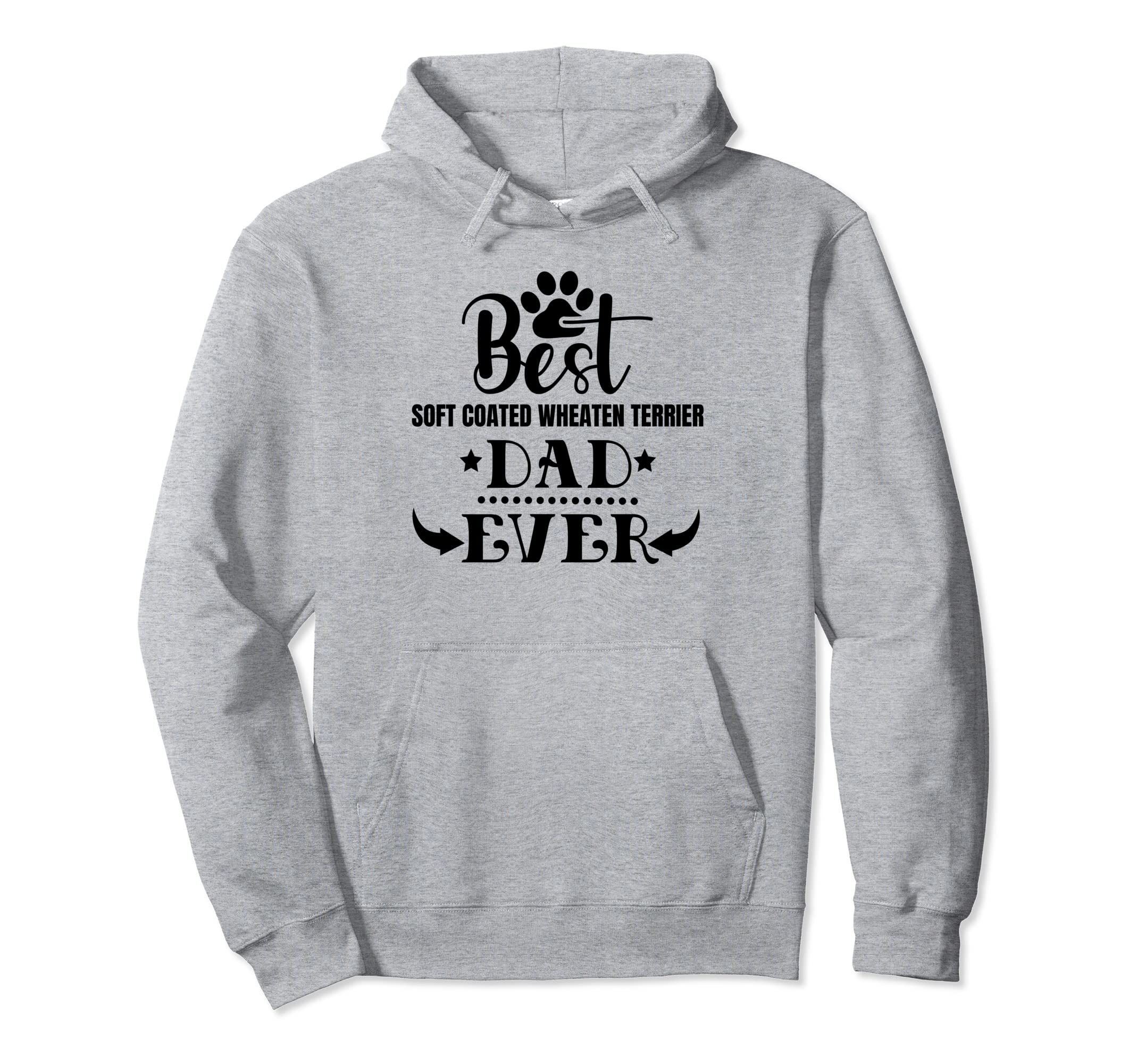 Worlds Greatest Best Soft Coated Wheaten Hoodie - Trendy Graphic Men Women - T-Shirt, Sweatshirt, Hoodie