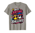 Busy Raising Ballers Softball Baseball T-Shirt - Graphic Print for Adults - T-Shirt, Sweatshirt, Hoodie