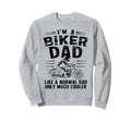 Motorcycle Lover Daddy Funny Biker Dad Sweatshirt - Trendy Graphic Unisex - T-Shirt, Sweatshirt, Hoodie