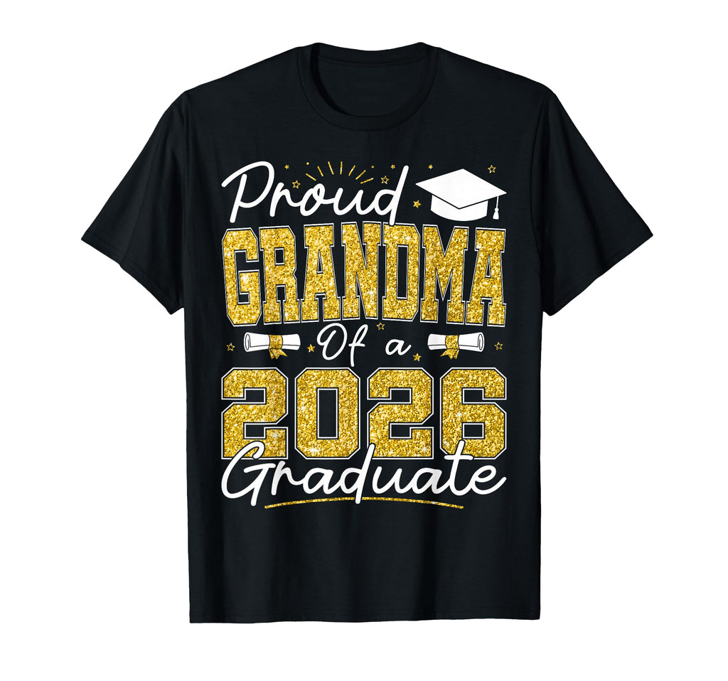 Proud Grandma 2026 Graduate Senior T-Shirt - Minimalist Print Men Women - T-Shirt, Sweatshirt, Hoodie