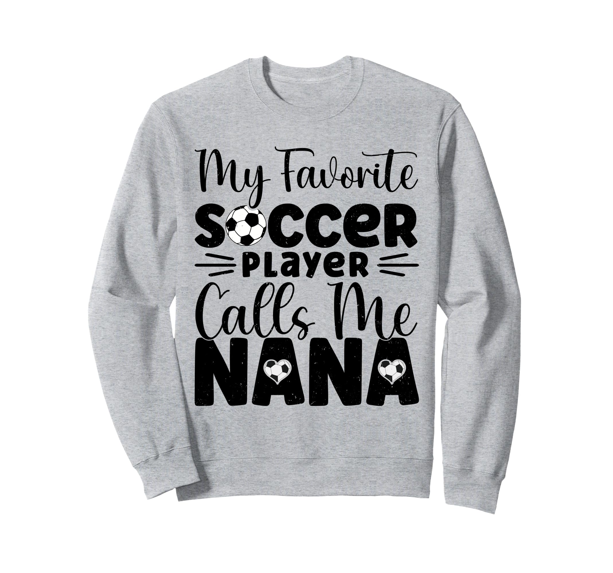 My Favorite Soccer Player Calls Me Sweatshirt - Aesthetic Graphic Unisex - T-Shirt, Sweatshirt, Hoodie