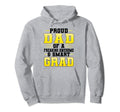 Proud Dad Awesome Smart Grad Graduate Hoodie - Unique Graphic Men Women - T-Shirt, Sweatshirt, Hoodie