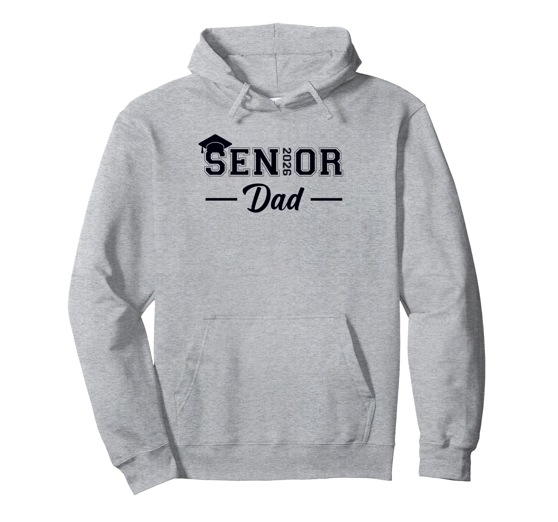 Dad Senior 2026 Proud Dad Class 2026 Hoodie - Fun Novelty Design Unisex - T-Shirt, Sweatshirt, Hoodie