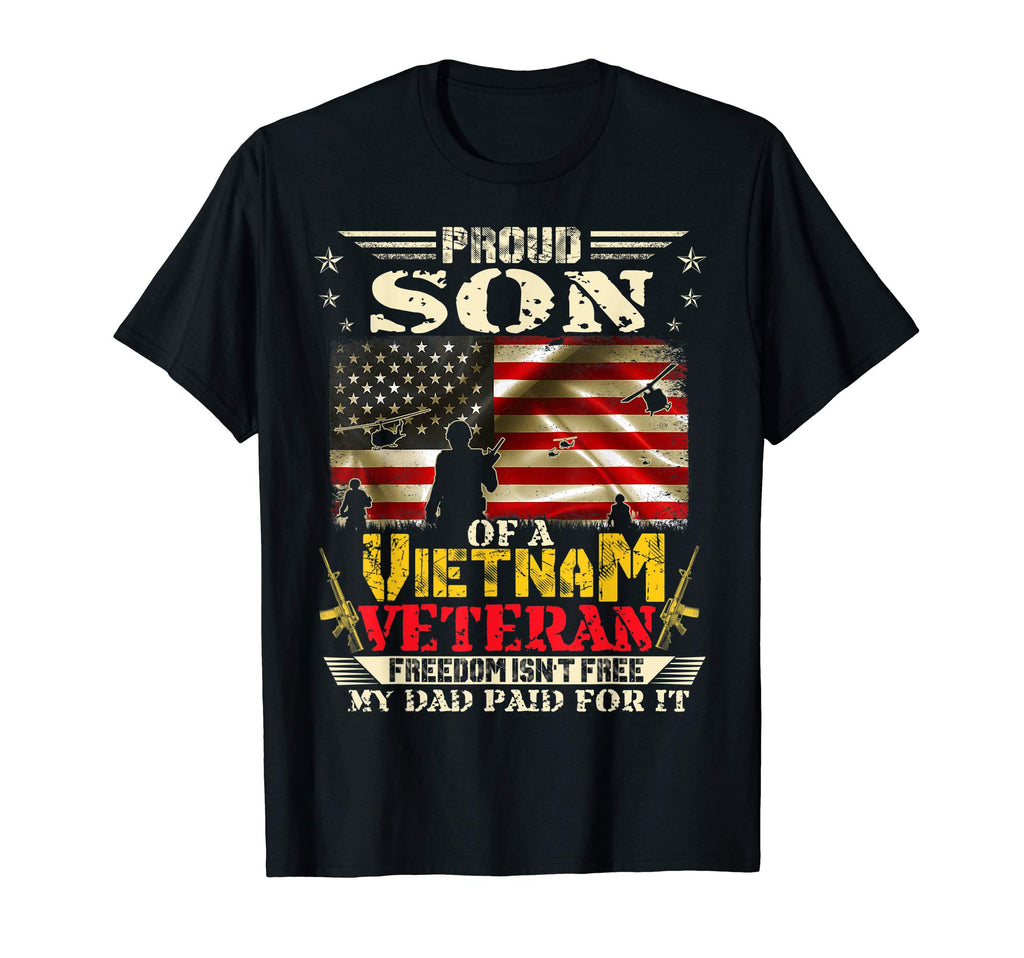 Freedom Isnt Free Proud Son Vietnam T-Shirt - Aesthetic Graphic for Adults - T-Shirt, Sweatshirt, Hoodie