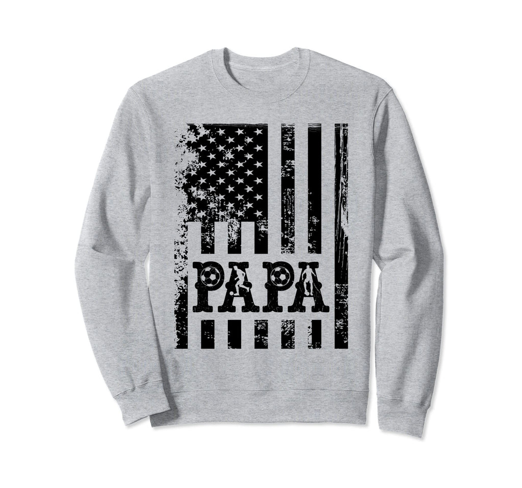 Papa Soccer Fathers Day Usa Flag Sweatshirt - Fun Novelty Design Men Women - T-Shirt, Sweatshirt, Hoodie