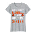 My Favorite Basketball Player Calls Me T-Shirt - Custom Art Print Unisex - T-Shirt, Sweatshirt, Hoodie