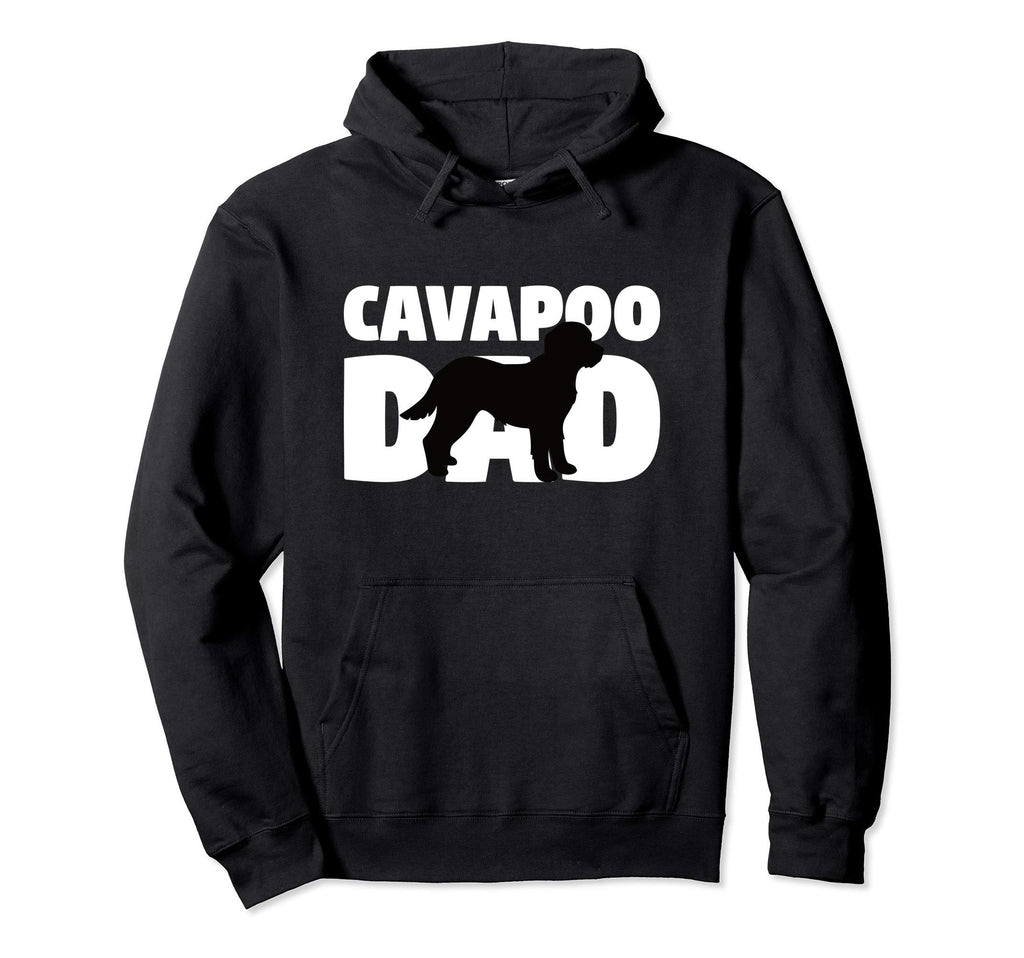Cavapoo Dad Dog Father Cavapoo Gift Hoodie - Graphic Print Men Women - T-Shirt, Sweatshirt, Hoodie